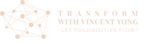 Transform With Vincent Yong
